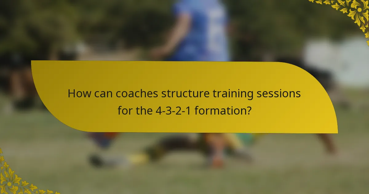 How can coaches structure training sessions for the 4-3-2-1 formation?